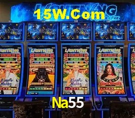 Recursos de Bônus Na55